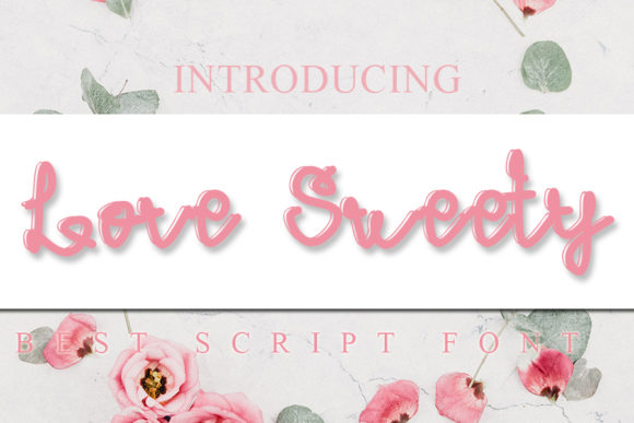 Love Sweety Font for Modern Digital Branding