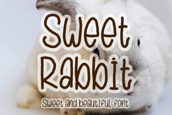Sweet Rabbit: The Handwritten Typeface for Bold Digital Campaigns