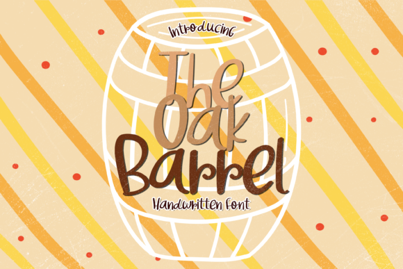 The Oak Barrel: A Bold Script Handwritten Font for Editorial Design